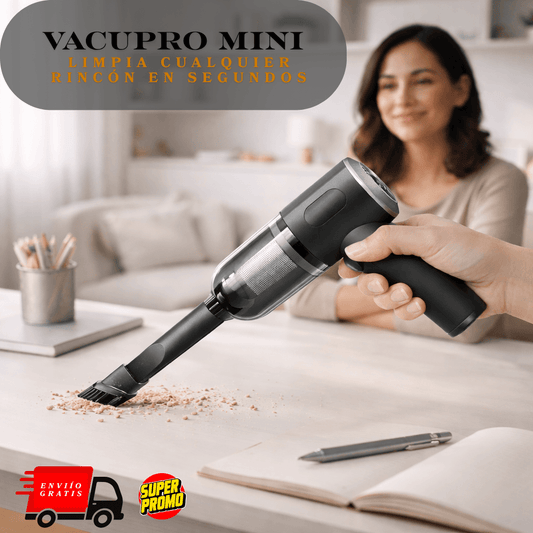 VacuPro Mini - Limpia cualquier rincón en segundos